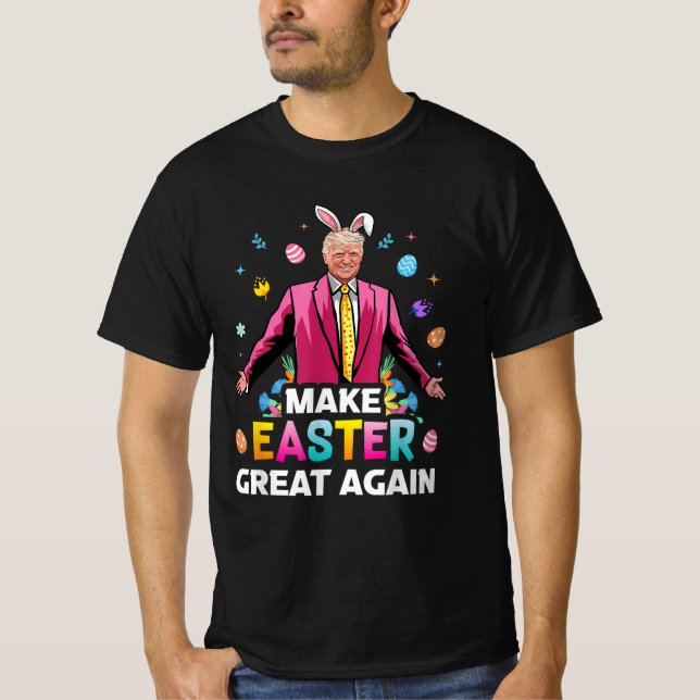 Gör Påsk Underbar igen Påskhare till en lättanvänd T Shirt (Framsida)