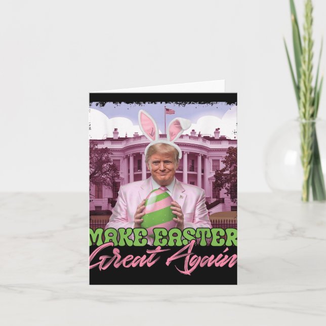 Gör Påsk Underbar igen till en lustig Trump Bunny  Kort (Framsida)