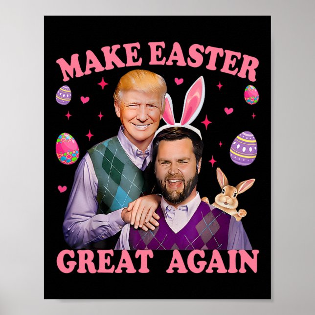 Gör Påsk Underbart igen till Trump Vance Bunny Hun Poster (Framsidan)