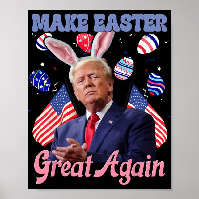 Gör påsken stor igen rolig Trump kanin  Poster (Framsidan)