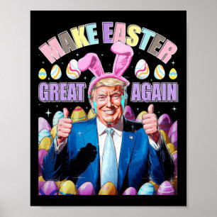Gör påsken stor igen rolig Trump kanin vår H Poster