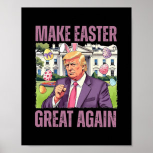 Gör påsken stor igen rolig Trump kanin vår H Poster