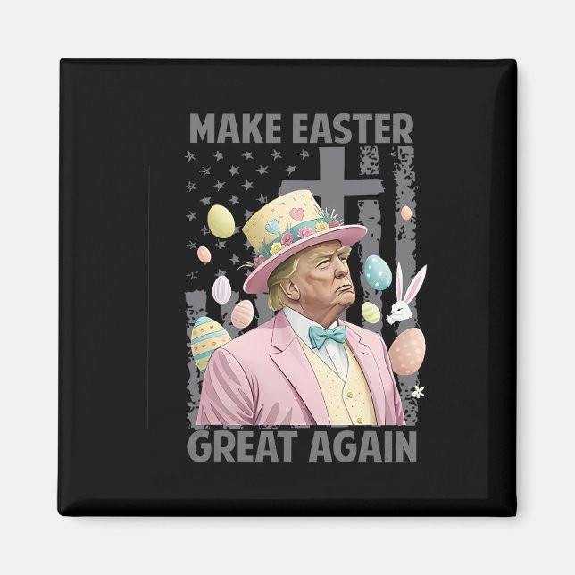 Gör påsken stor igen rolig Trump president öst Magnet (Framsidan)