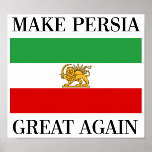 Gör Persia Underbar igen - Shah of Iran Flagga Poster