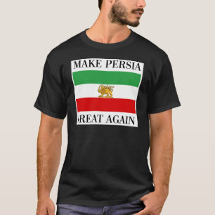 Gör Persien den underbara igen - schahen av den T Shirt