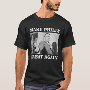 Gör Philly Underbar igen Mayor Frank Rizzo T Shirt