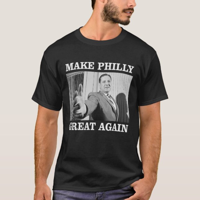 Gör Philly Underbar igen Mayor Frank Rizzo T Shirt (Framsida)