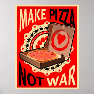 Gör Pizza, inte kriga, poster