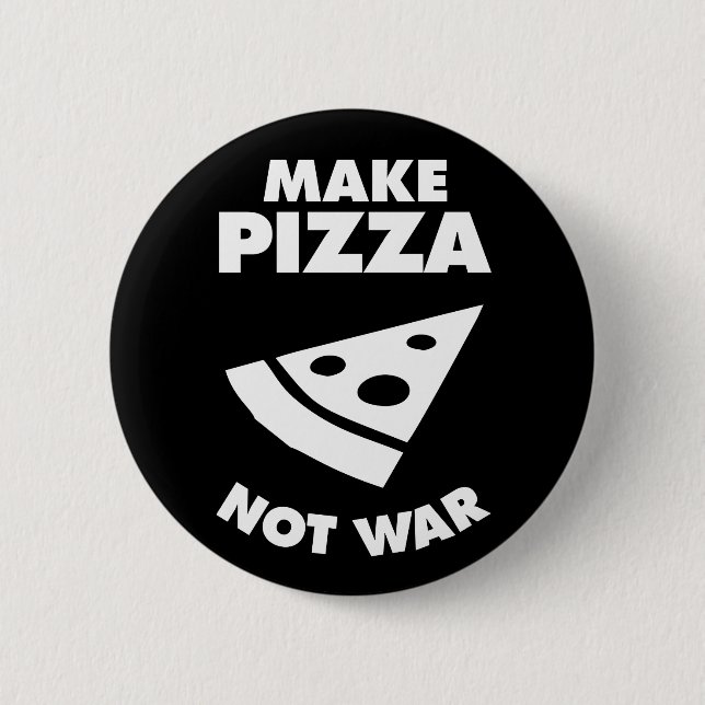 Gör Pizza till inte Krig Knapp (Framsida)