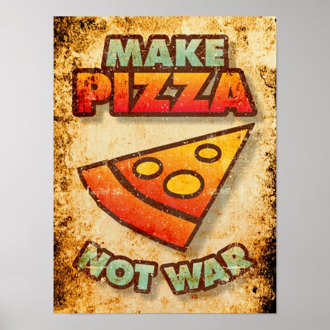 Gör Pizza till inte Krig Poster (Framsidan)