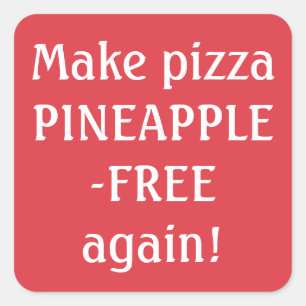 Gör pizzaanas fri igen! fyrkantigt klistermärke