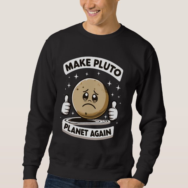 Gör Pluto-planeten till en ny funktion Lång Ärmad Tröja (Framsida)