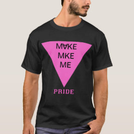 Gör Pridet MKE Me City Abvep Rosa Triangle T Shirt
