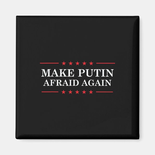 Gör Putin rädd igen - Stöd Ukraina och stoppa Magnet (Framsidan)