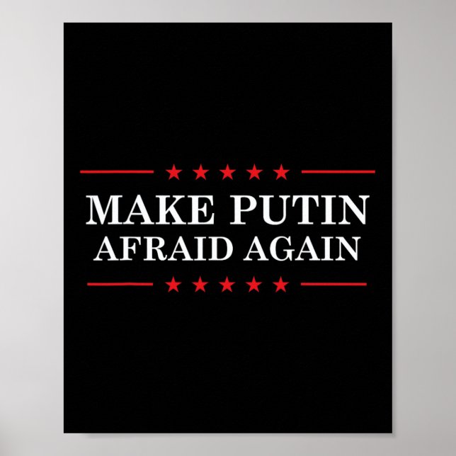 Gör Putin rädd igen - Stöd Ukraina och stoppa Poster (Framsidan)