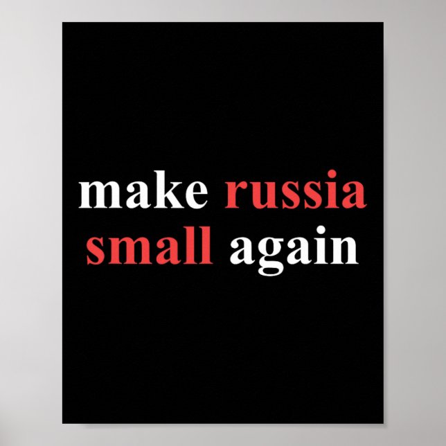 Gör Ryssland Liten Igen Politisk Utsaga Ukraina Poster (Framsidan)