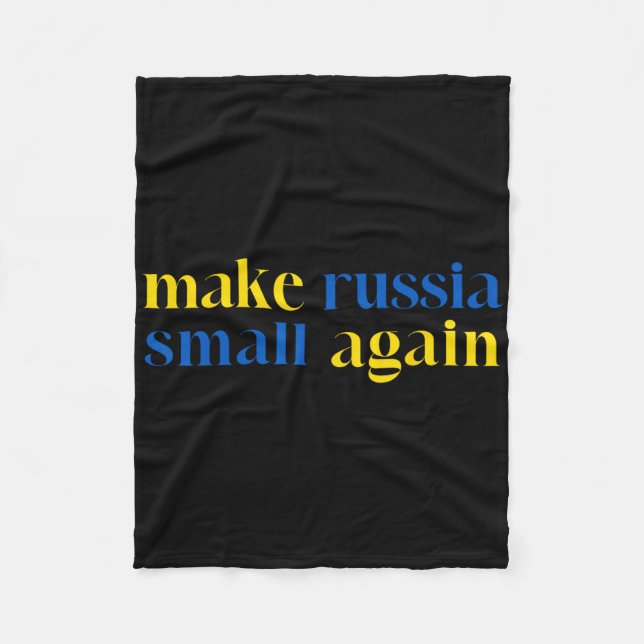 Gör Ryssland Liten Igen Ukrainas Flagga Färg  Fleecefilt (Framsidan)