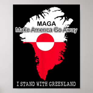 Gör så att Amerika försvinner - jag står med Grönl Poster