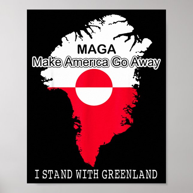 Gör så att Amerika försvinner - jag står med Grönl Poster (Framsidan)