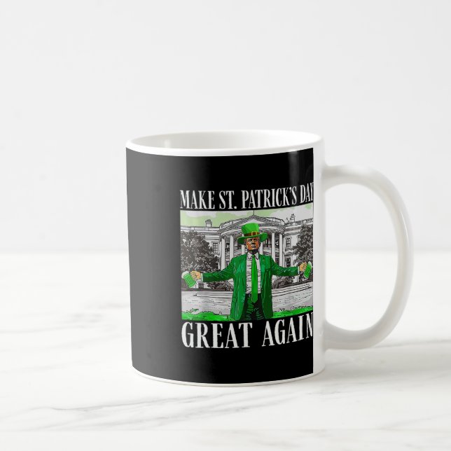 Gör Saint St Patricks dag stor igen Flagga Rolig Kaffemugg (Höger)