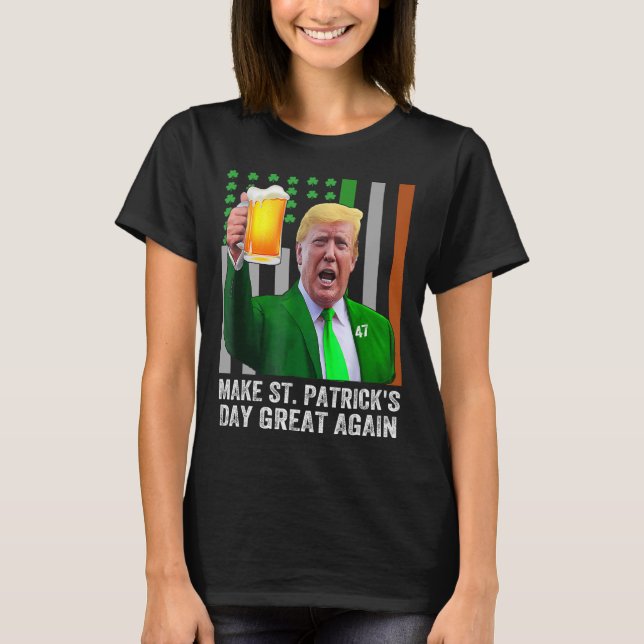 Gör Saint St patrick's day Underbar igen Flagga lu T Shirt (Framsida)