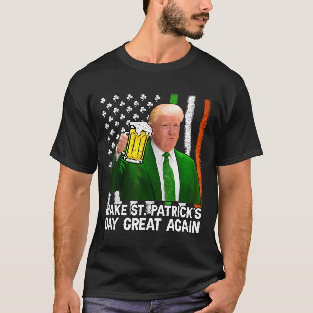 Gör Saint St patrick's day Underbar igen Flagga lu T Shirt (Framsida)