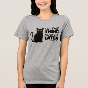 Gör Sak, ångra det senare. T Shirt