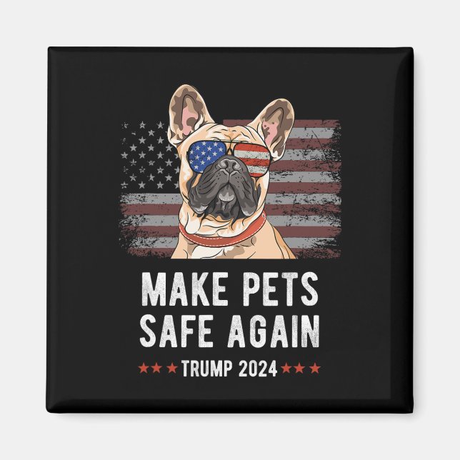 Gör sällskapsdjur Säkra igen, Fransk Bulldog-Hund  Magnet (Framsidan)