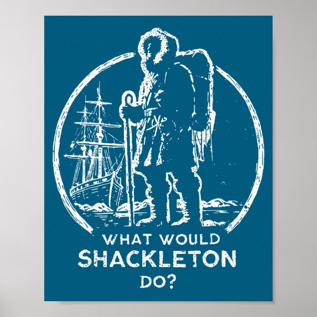 Gör Shackleton Leadership Energy Managers Retro Poster (Framsidan)