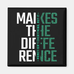 Gör skillnaden - typografi Motivering Magnet