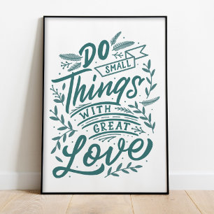 Gör små Sak - Poster av inspirationsoffert