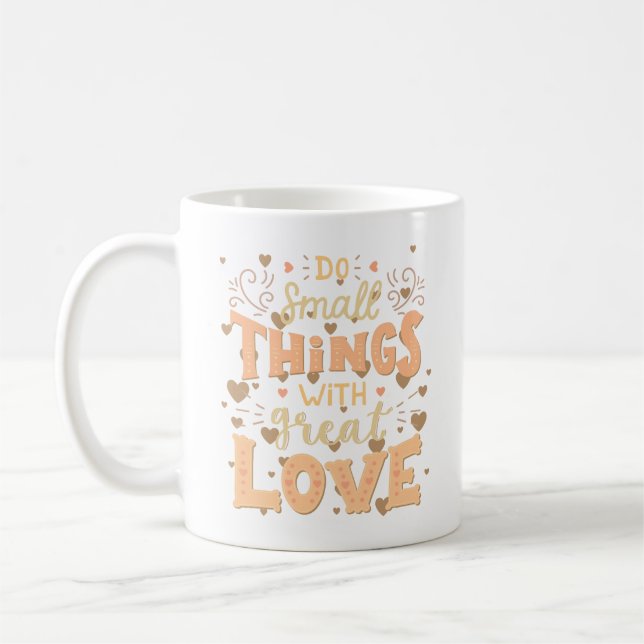 GÖR SMALL SAK MED UNDERBARA KÄRLEK KAFFEMUGG (Vänster)