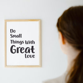 Gör Small Sak med Underbara Kärlek Poster
