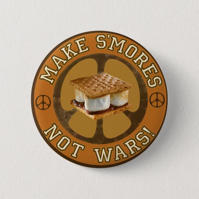 Gör S'mores inte krig Knapp (Framsida)