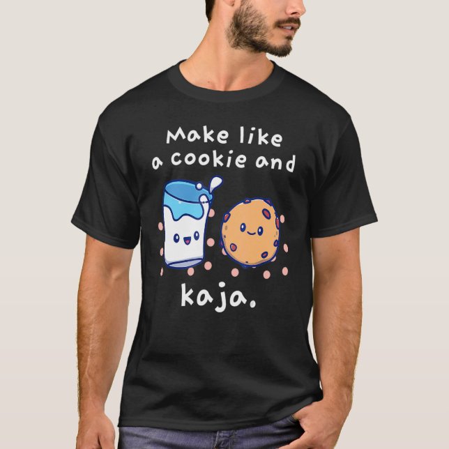 Gör som en Cookie- och Kaja Cute Joke T Shirt (Framsida)