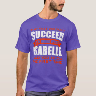 Gör som Isabelle sa till dig att göra vänner till T Shirt