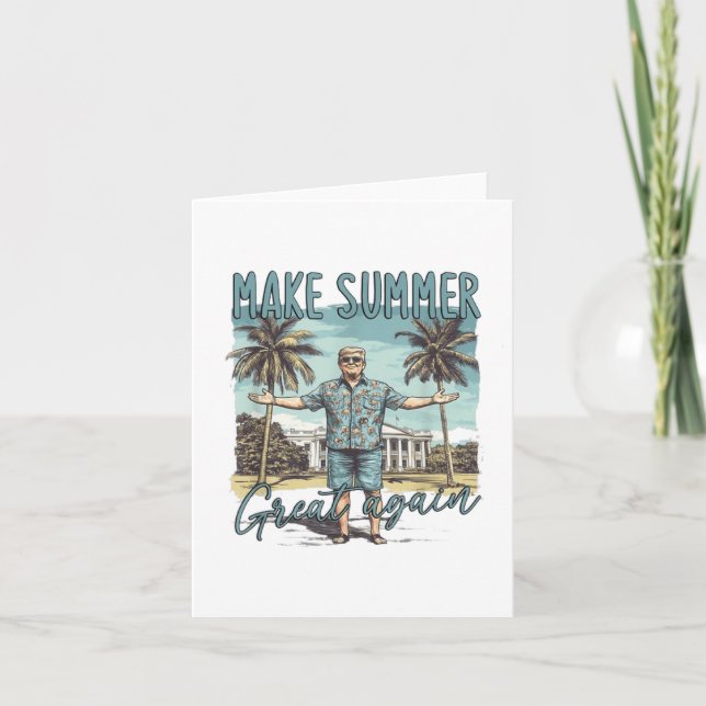 Gör sommaren Underbar igen, Trump Summer _1 Kort (Framsida)
