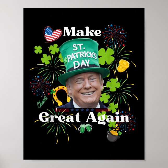 Gör St. Patrick-dagen Underbar igen Shirt Poster (Framsidan)