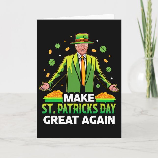 Gör St Patricks Day Great Again Lucky Clover Pres Kort (Framsida)