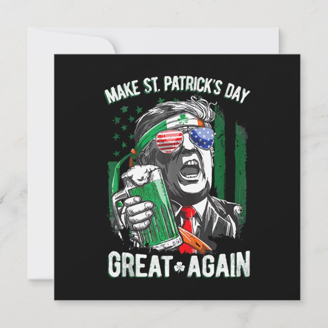 Gör St Patrick's Day Great Igen Roligt Trump Inbjudningar (Framsida)