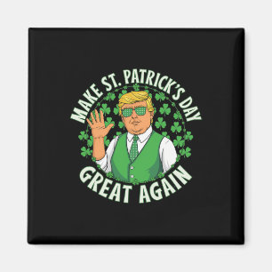 Gör St Patricks Day Stor Igen Rolig Trump Män Magnet
