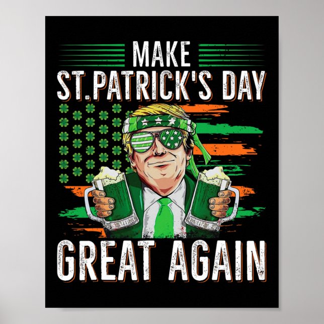 Gör St Patricks Day Stor Igen Rolig Trump Män Poster (Framsidan)