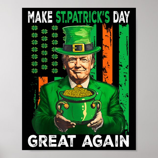 Gör St Patricks Day Stor Igen Rolig Trump Män Poster (Framsidan)