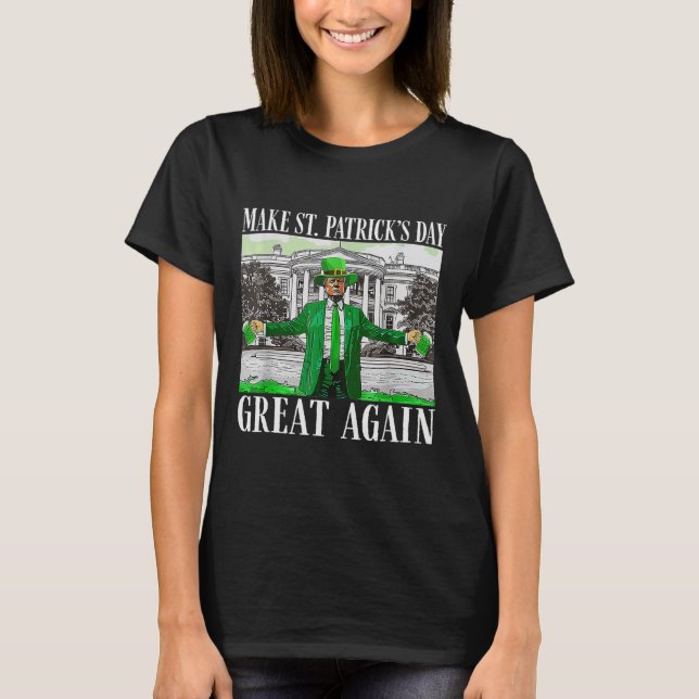 Gör St Patricks Day Stor Igen Rolig Trump Män T Shirt (Framsida)