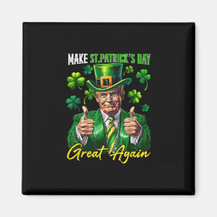 Gör St Patrick's Day Stor Igen Shamrock Trump L Magnet