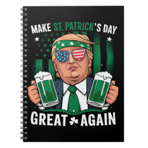 Gör St Patrick's Day Stort Igen Irländsk Trump Anteckningsbok