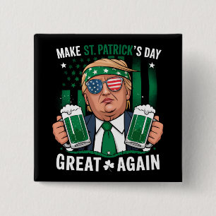 Gör St Patrick's Day Stort Igen Irländsk Trump Knapp