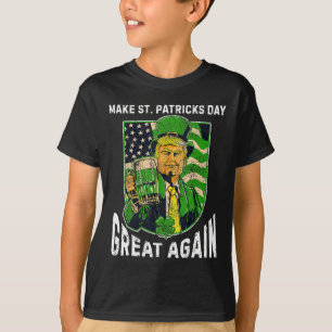 Gör St Patricks Day Stort Igen Rolig Trump Män T Shirt