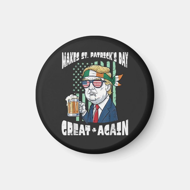 Gör St Patricks Day Stort Igen Sankt Paddys Magnet (Framsidan)