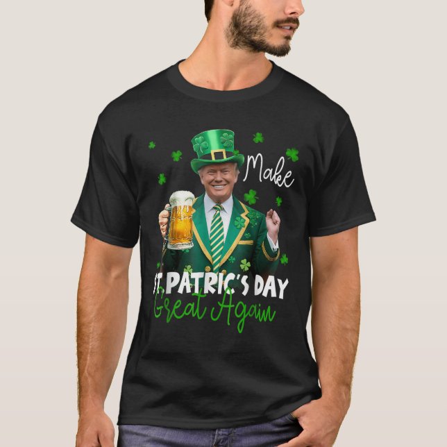 Gör St patricks day Underbar igen amerikansk Shamr T Shirt (Framsida)